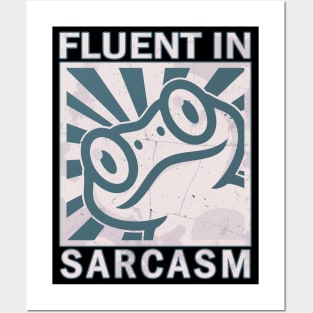 Fluent in sarcasm - Frog Posters and Art